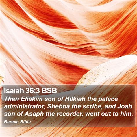 Isaiah 36:3 BSB - Then Eliakim son of Hilkiah the palace