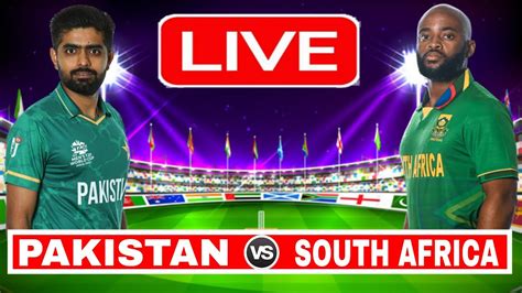 🔴Live:Pakistan vs South Africa live | PAK vs RSA live | T20 World Cup ...