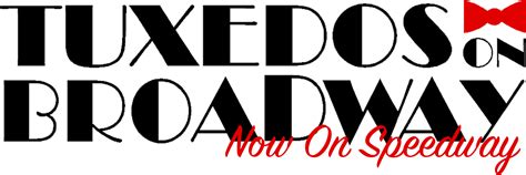 Download Tuxedos On Broadway Is Tucson's Premier Men's Formal - Ever ...