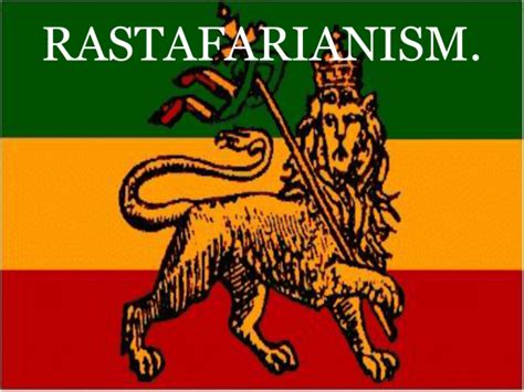 RASTAFARIANISM