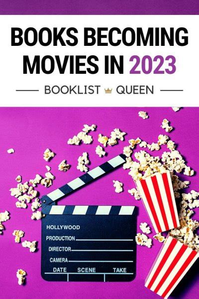 The Ultimate List of Books to Movies 2023 | Booklist Queen