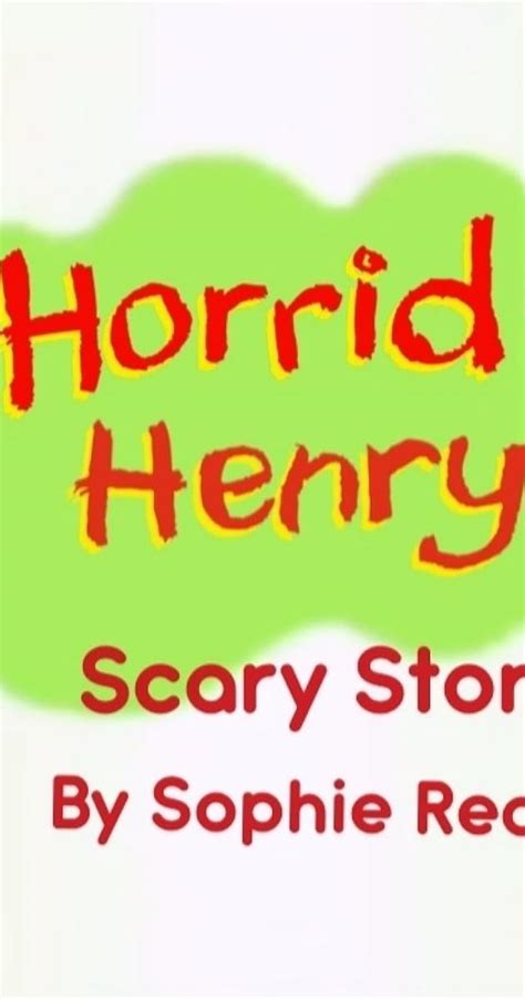 "Horrid Henry" Horrid Henry's Scary Story (TV Episode 2021) - Filming & Production - IMDb