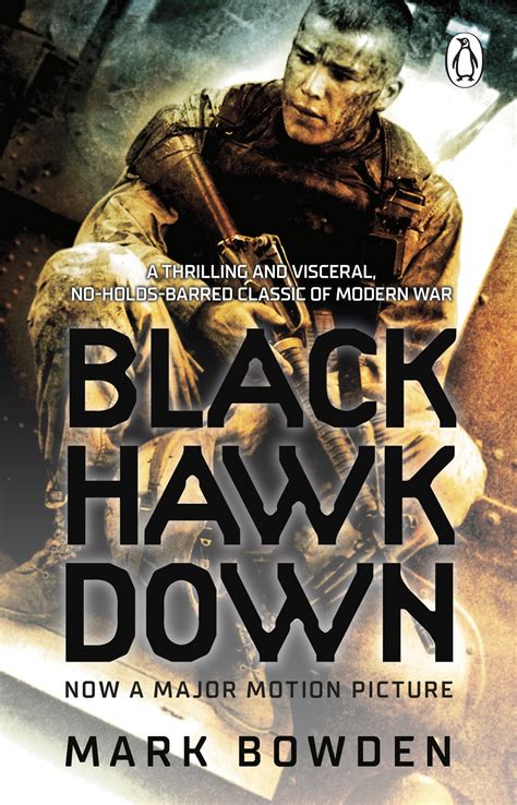 Black Hawk Down by Mark Bowden - Penguin Books Australia