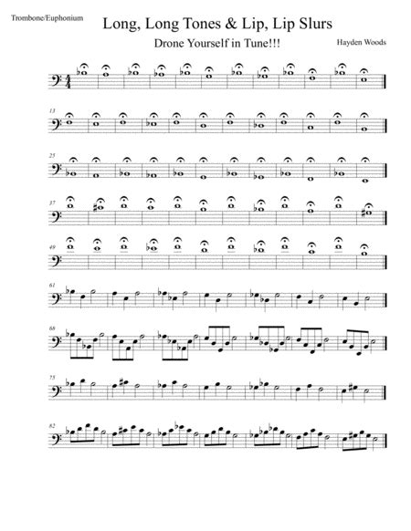 Long Tones, Lip Slurs and Chromatic Scale by Hayden Woods Sheet Music for Trombone Solo at Sheet ...