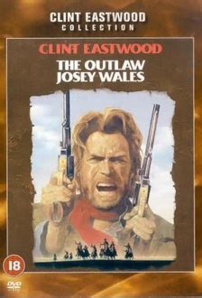 The Outlaw Josey Wales Quotes, Movie quotes – Movie Quotes .com