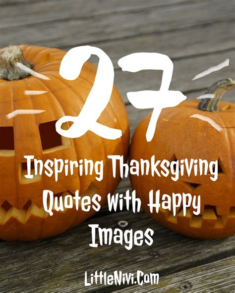 27 Inspiring Thanksgiving Quotes with Happy Images - LittleNivi