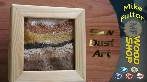 How to make Saw Dust Art - YouTube