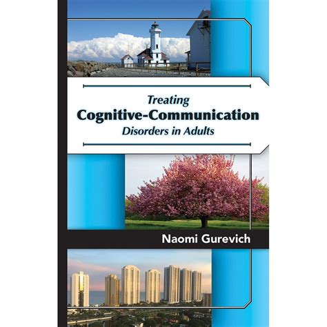 Treating Cognitive-Communication Disorders in Adults