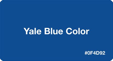 Yale Blue Color: Best Practices, Color Codes, Palettes & More!