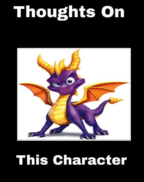 My Thoughts on Spyro by Tara012 on DeviantArt