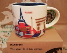 You Are Here – Paris – Starbucks Mugs