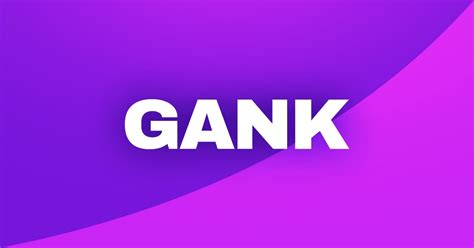 Gank: Definition and origin - StreamersVisuals