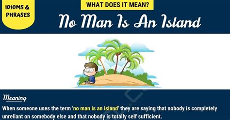 No Man Is an Island: What Does this Useful Idiom Mean? • 7ESL