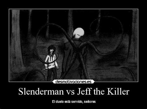 Slender Man Vs Jeff The Killer by marceline2110 on DeviantArt