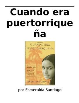 Cuando era puertorriqueña questions guide by La casa de aprendizaje