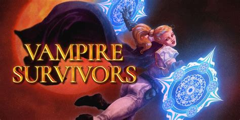 Vampire Survivors best characters tier list - Gamers Grade