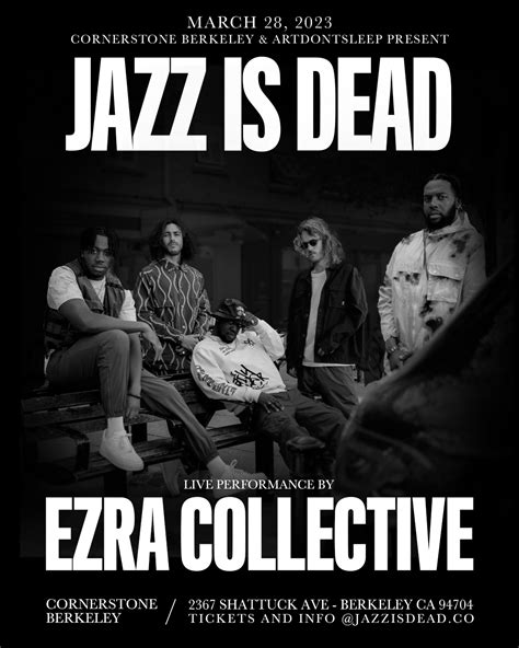 Jazz Is Dead with Ezra Collective: Berkeley at CORNERSTONE on Tue, Mar ...