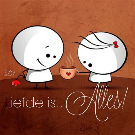 Liefde is.. Alles! Trendy Quotes, New Quotes, Smile Quotes, Love Quotes, Wisdom Quotes, Mama ...