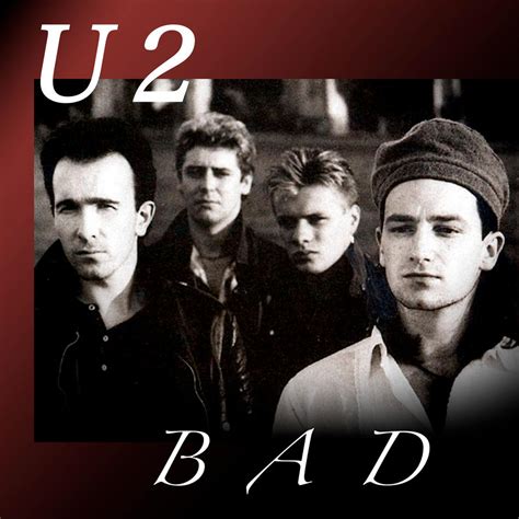 U2: Bad by wedopix on DeviantArt