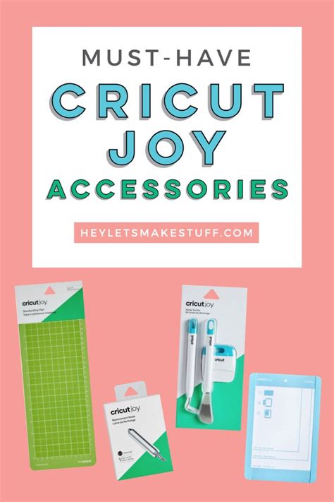 Must-Have Cricut Joy Accessories - Hey, Let's Make Stuff