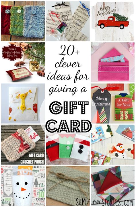 20+ Clever Ideas for Giving a Gift Card — Sum of their Stories Craft Blog