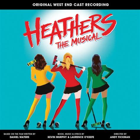 Heathers: The Musical [Original West End Cast Recording] by Kevin Murphy | CD | Barnes & Noble®