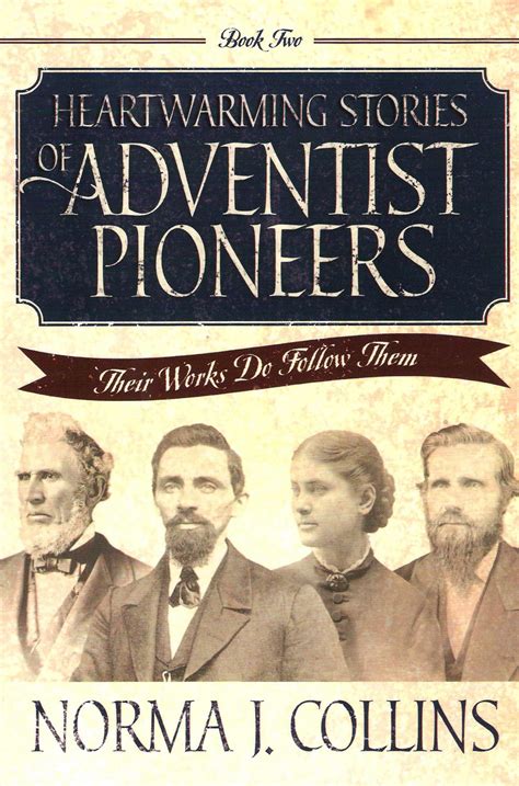 Heartwarming Stories of Adventist Pioneers, Book 1 – Adventist Heritage Ministries