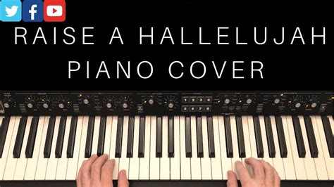 Raise A Hallelujah Piano Cover/Tutorial | Bethel Music - YouTube