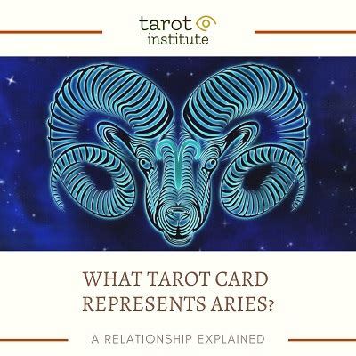 What Tarot Card Represents Aries? [Relationship Explained]