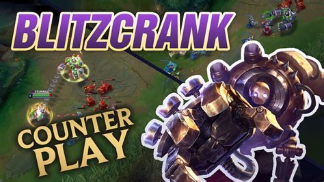 How to Counter Blitzcrank: Mobalytics Counterplay - YouTube