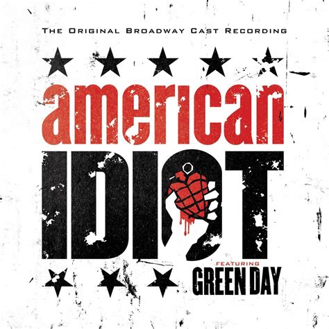 ‎American Idiot (The Original Broadway Cast Recording) - Album by Green ...