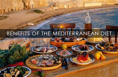 Benefits of the Mediterranean Diet