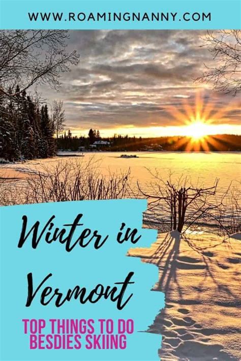 Vermont in Winter like a local: 9 Best Things to Do in Vermont in Winter » Roaming Nanny