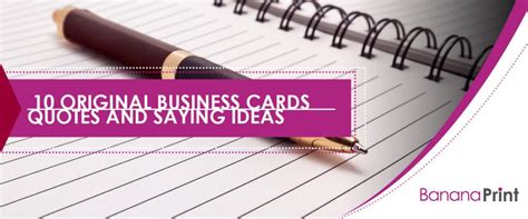 10 Original Business Cards Quotes and Saying Ideas