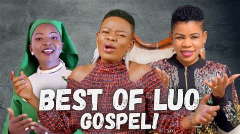 The Best of luo Gospel mix 2024 {Roho Gospel} - YouTube