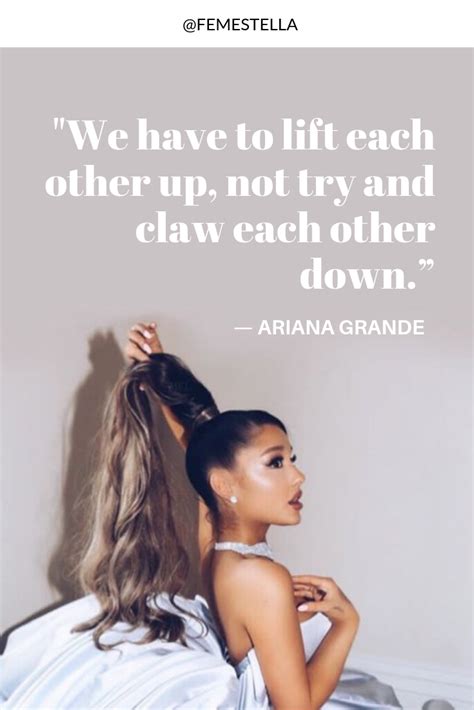 Ariana Grande On Standing Up to Misogynists and Women Supporting Women | Ariana grande quotes ...