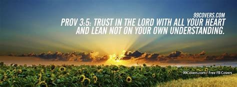 Prov 3%3A5 Trust In The LORD With All Your Heart Facebook Covers ...