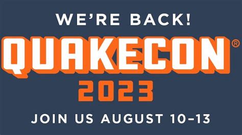 QuakeCon 2023 Returns and Will Be In-Person - TRN Checkpoint