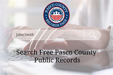 Find Free Pasco County Public Records (Probation, Court & More)