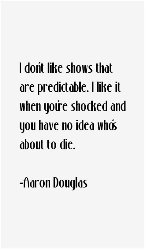 Aaron Douglas Quotes & Sayings