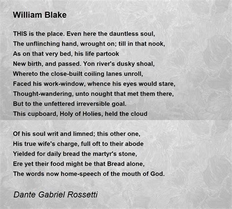 William Blake Poem by Dante Gabriel Rossetti - Poem Hunter