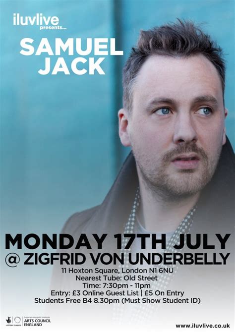 ILUVLIVE Presents Samuel Jack Live At Zigfrid Hoxton - Monday, July 17 ...