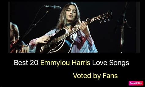 Best 20 Emmylou Harris Love Songs - NSF News and Magazine