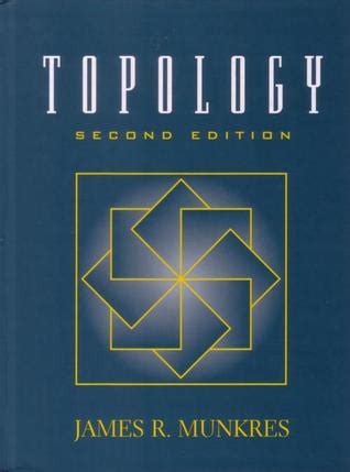 Topology by James R. Munkres — Reviews, Discussion, Bookclubs, Lists