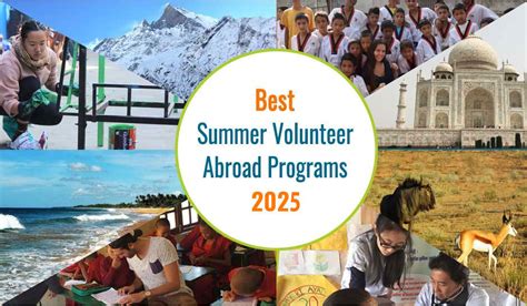 Best Summer Volunteer and Travel Abroad Programs in 2024, Make Best Out ...