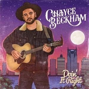 Chayce Beckham Lyrics, Songs, and Albums | Genius