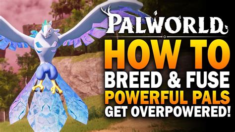 How To Breed & Fuse Powerful Eggs In Palworld! Palworld