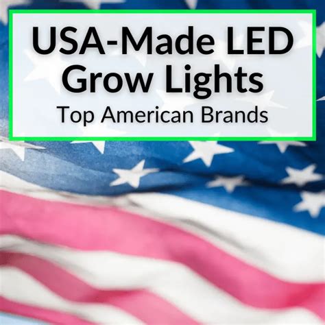 USA-Made LED Grow Lights (Top American Brands)