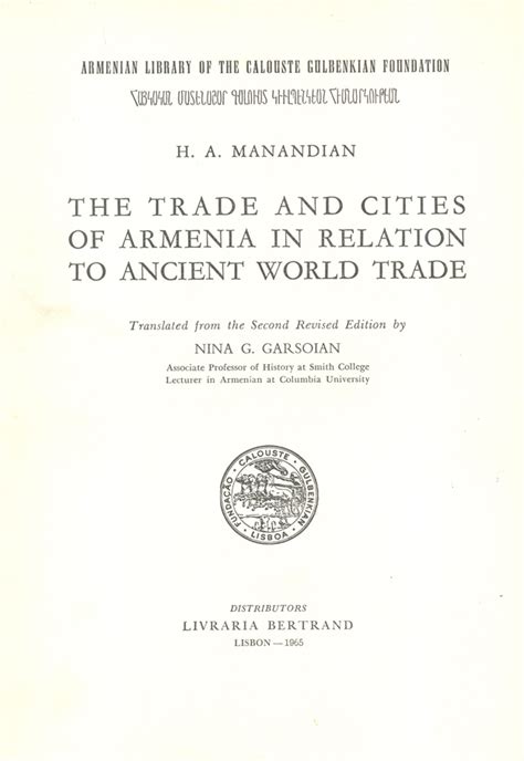 The Trade And Cities of Armenia In Relation To Ancient World Trade - Kutub