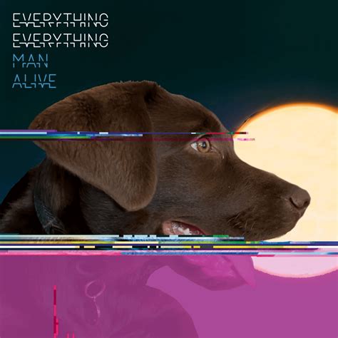 Man Alive album cover but the fox is replaced with my dog : r/everythingeverything